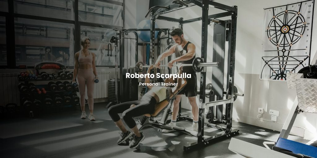 Roberto Scarpulla Personalized Fitness Expert